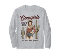 Cowgirls Don't Cry Hold On Tight Rodeo Western Manga Larga