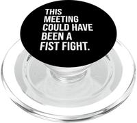 Coworker Email This Meeting Could Have Been Fist a Fight PopSockets PopGrip para MagSafe