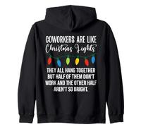 Coworkers Are Like Christmas Lights Funny Coworker Christmas Sudadera con Capucha