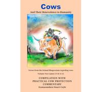 Cows And Their Benevolance to Humanity: Volume Two Cantos 5-9 11&12