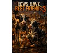 Cows Have Best Friends 3