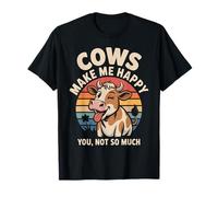 Cows Make Me Happy You Not So Much Camiseta V3 Funny Cow Camiseta