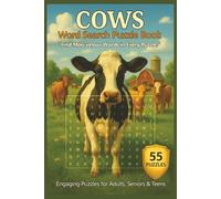 Cows Word Search Puzzle Book: 55 Farm-Themed Puzzles with Inspiring Quotes for Animal Lovers, Puzzle Fans, and Country Life Enthusiasts-Perfect for Birthdays, Gifts, and Relaxing Fun