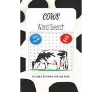 Cows Word Search Puzzle Book: Word Searches With Easy To Read Print about cows, cow, farm and more (6x9 inches 110 pages) 50+ puzzles...gift for vacations, holidays and free times