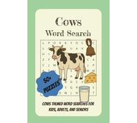 Cows Word Search Puzzle Book: Word Searches with Easy to Read Print about Cows, Farm, Herds and More | 6 x 9 inches, 110 pages | 50+ Puzzles... Gift for Vacations, Holidays and Free Times
