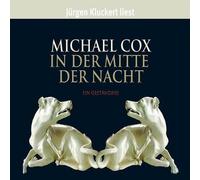 Cox,Michael - in Mitte der Nacht [Import]