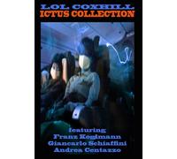 Coxhill Lol - Lol Coxhill Ictus Collection