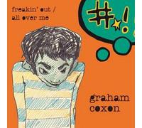 Coxon, Graham - Freakin' Out / All Over Me