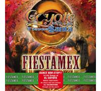 Coyote Y Su Banda Tierra Santa - Fiestamex
