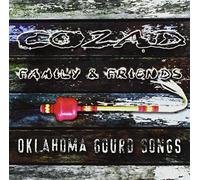 Cozad, Family & Friends - Oklahoma Gourd Songs