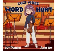 Cozi Vibes Musical Word Hunt: Word Search Puzzles for Ages 10 and Up: Challenging Fun for the Whole Family (Cozi Vibes Word Hunts)