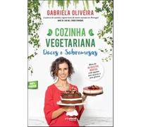 COZINHA VEGETARIANA DOCES E SOBREMESAS