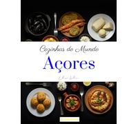Cozinhas do Mundo: Açores