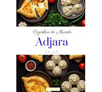 Cozinhas do Mundo: Adjara