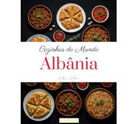 Cozinhas do Mundo: Albânia