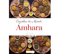 Cozinhas do mundo: Amhara