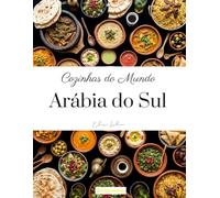 Cozinhas do mundo: Arábia do Sul