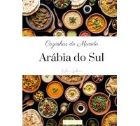 Cozinhas do mundo: Arábia do Sul