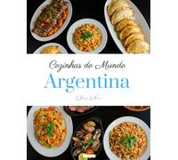 Cozinhas do Mundo: Argentina