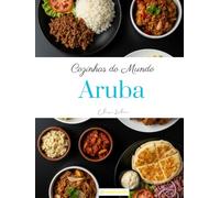 Cozinhas do Mundo: Aruba