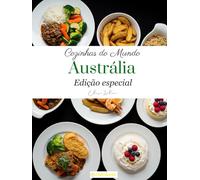 Cozinhas do Mundo: Austrália (Edição especial)