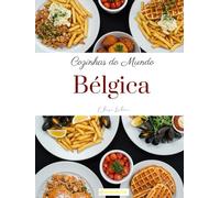 Cozinhas do Mundo: Bélgica