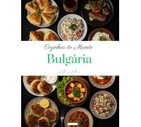 Cozinhas do Mundo: Bulgária