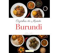 Cozinhas do Mundo: Burundi