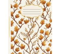 Cozy Academia Fall Notebook | Cream and Gold Leaf Design | Autumn Journal: 120 Lined Wide Rule pages, 7.5 x 9.25 inches, school, college, office supply, self care, diary, gift