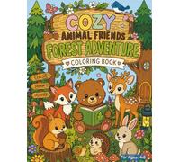 Cozy Animal Friends Forest Adventure (Cozy Animal Friends Adventures)