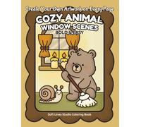 Cozy Animal Window Scenes Coloring Book: Bold and Easy Coloring Book for Adults and Seniors with Cute Animals, Cozy Window Views and Framed ... Relaxation (Easy & Relaxing Coloring Series)