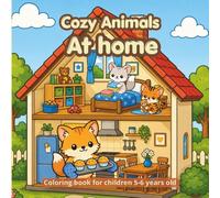 Cozy Animals At home: Coloring book for children