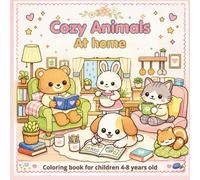 Cozy Animals At home: Coloring book for children 4-8 years old