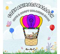 Cozy Animals Balloon: Cute and Comfy Coloring Book for every one with Cute Animal in the Balloon Characters with Easy and bold
