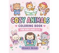 Cozy Animals Coloring Book for kids: Fun and Relaxing Coloring Pages with Woodland Animals,Cats and Dogs for Toddlers and Preschoolers Ages 2-5