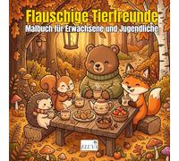 Cozy Animals - Gemütliche Tiere - Malbuch für Erwachsene und Jugendliche: 60 niedliche Kawaii-Tiere in gemütlichen Alltagsszenen - Ausmalbilder zur Entspannung