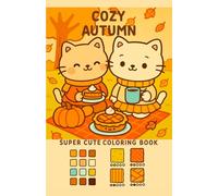 cozy Autumn Cats: super cute coloring book