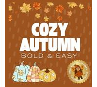 Cozy Autumn: Coloring Book