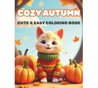 cozy autumn: cute & easy coloring book