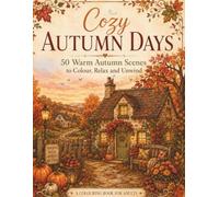 Cozy Autumn Days Adult Colouring book
