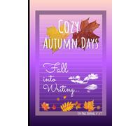 Cozy Autumn Days (Journal) - Fall Into Writing... with a Purple Gradient Cover: Wide Ruled Notebook for Notes, Journaling and Autumn Inspiration
