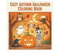 Cozy Autumn Halloween Coloring Book: Relaxing Halloween Coloring Collection, with 80 coloring pages for kids & toddlers age 3-8