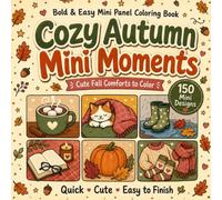 Cozy Autumn Mini Moments: Bold and Easy, Mini Panel Coloring Book, Adults and Seniors (Cozy Mini Moments)
