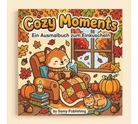 Cozy Autumn Mini Things: Mein herbstliches Mini-Motive Malbuch: Einfache kleine Bilder mit dicken Linien zur Entspannung (Cozy Jahreszeiten-Serie (Frühling, Sommer, Herbst, Winter))