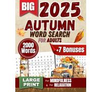 Cozy Autumn Word Search for Adults: Large Print Word Puzzle (Fall Tranquility and Relaxation)