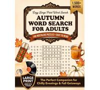Cozy Autumn Word Search Large Print: 140 Fall Puzzles for Adults: Relaxing Seasonal Activity Book with Easy to Read Font for Seniors | A Warm Harvest ... Brain Health (Word Find Books For Adults)