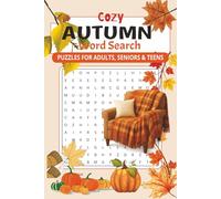 Cozy Autumn Word Search Puzzle Book: Easy-to-read word search printables about fall, late autumn, falling leaves, and more | 6x9 inches, 110 pages | ... perfect for the holidays and relaxing time.