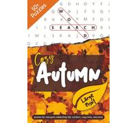 Cozy Autumn Word Search Puzzle Book: Word Searches with Large Print about Cozy Times, Autumn, Fall Aesthetic, and More | 6x9 inches | 110+ pages | 50+ ... for Celebrations, Holidays, and Cozy Times