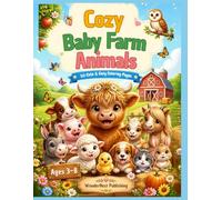 Cozy Baby Farm Animals: 50 Cute & Easy Coloring Pages