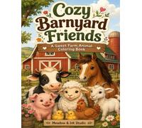 Cozy Barnyard Friends: A Sweet Farm Animal Coloring Book